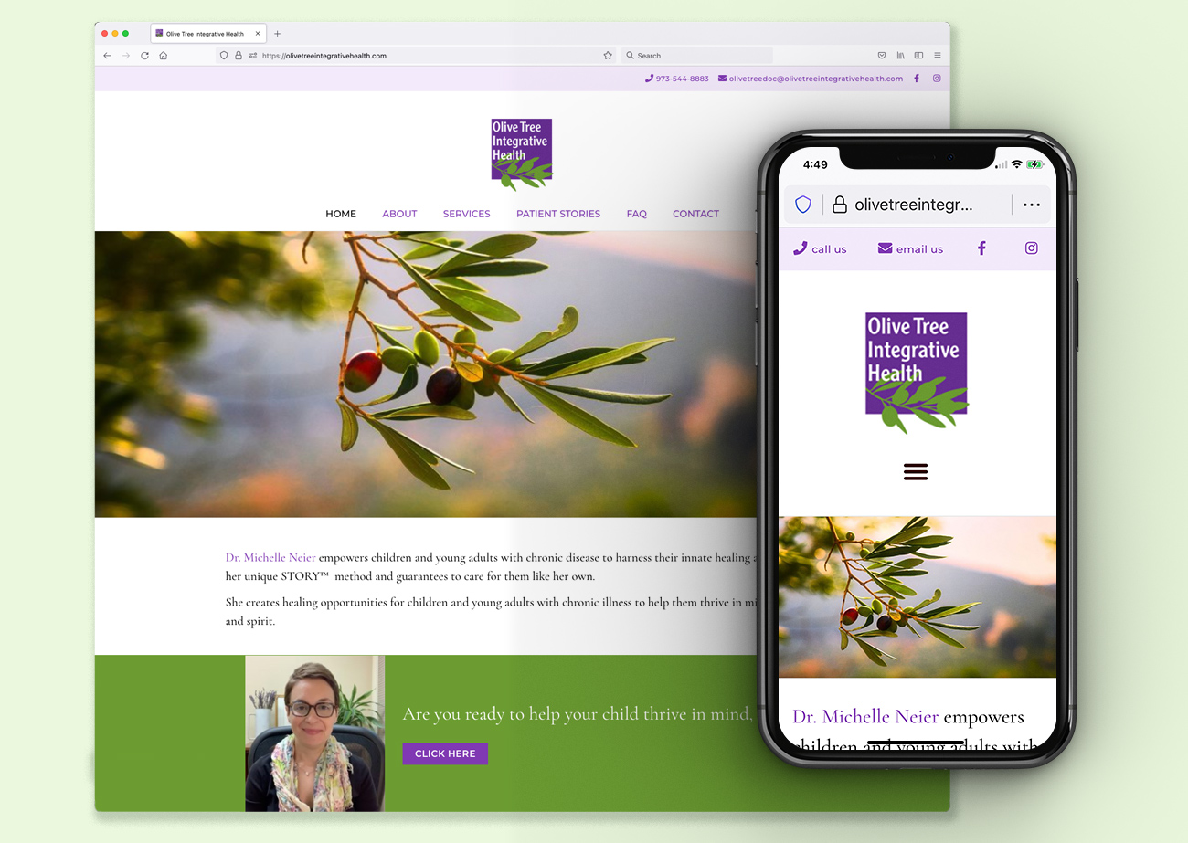 The homepage of a website, shown in both a wide-screen web browser, and on a phone. The top of the page shows a lavender bar with contact info, then a logo for Olive Tree Integrative Health (an illustration of a green olive tree against a purple rectangle with the words in white). Next is a menu, and then a color photo of an olive tree branch at sunrise.